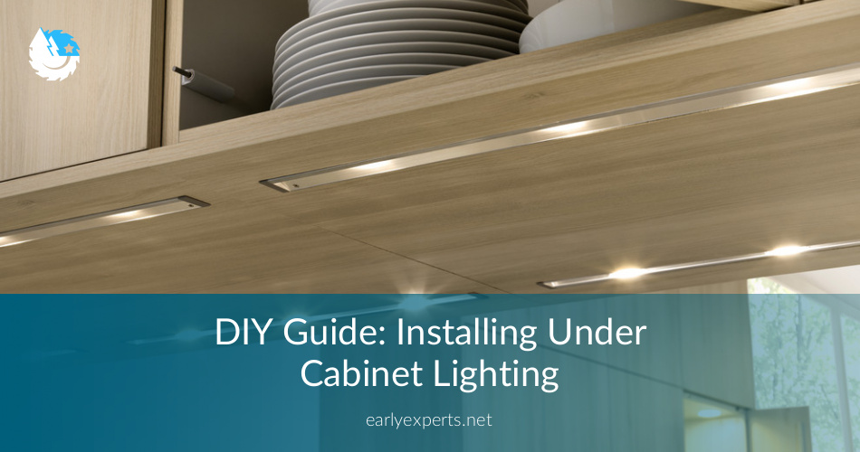 LED Under Cabinet Lighting: Cost & Installation | EarlyExperts