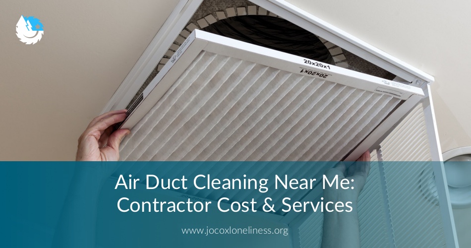 Air Duct Cleaning Near Me: Contractor Cost - Checklist ...