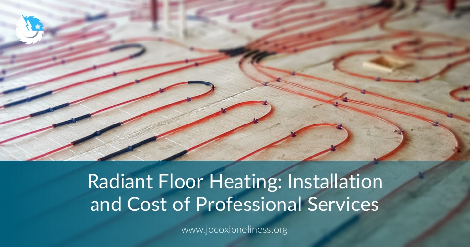Radiant Floor Heating Installation And Cost Checklist Free Quotes