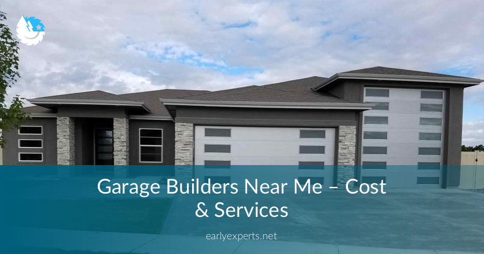 Garage Builders Near Me Services Checklist And Free Quotes In 2020