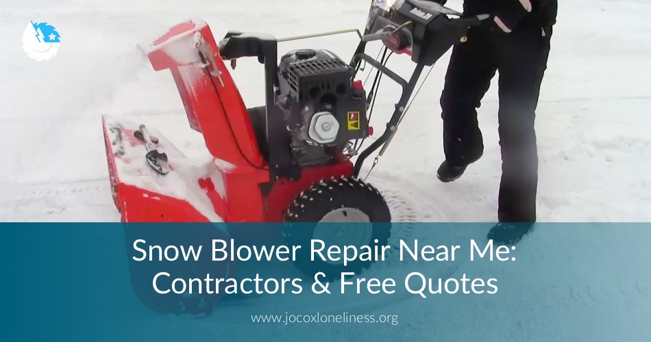 Snow Blower Repair Near Me - Checklist & Quotes ...