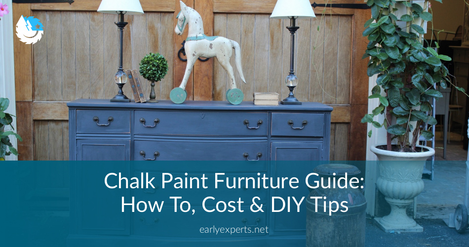 Chalk Paint Furniture Guide How To Cost Diy Tips Earlyexperts