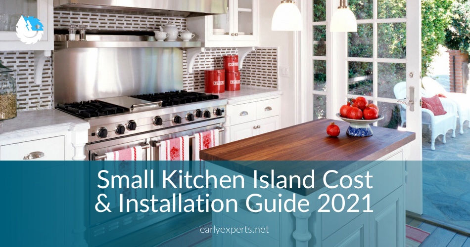 Small Kitchen Island Cost Installation Guide 2020