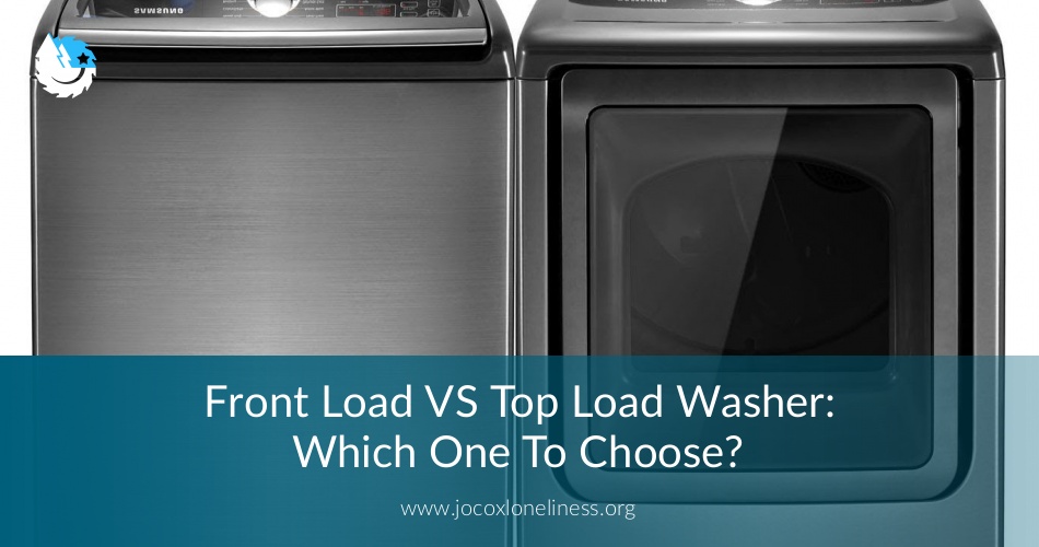Front Load VS Top Load Washer Our Opinion! JocoxLoneliness